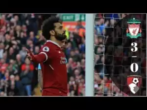Video: Liverpool vs Bournemouth 3-0 - All Goals & Highlights 14/04/2018 HD